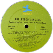 Charger l&#39;image dans la galerie, Eddie Jefferson, Joe Carroll &amp; Annie Ross : The Bebop Singers (LP, RM)
