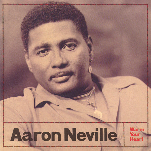 Aaron Neville : Warm Your Heart (CD, Album)