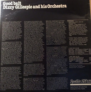 Dizzy Gillespie And His Orchestra : Good Bait (LP, RE)