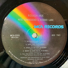 Laden Sie das Bild in den Galerie-Viewer, Pete Townshend • Ronnie Lane : Rough Mix (LP, Album, Gat)
