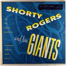 Shorty Rogers And His Giants : Shorty Rogers And His Giants (10", Album, Mono)
