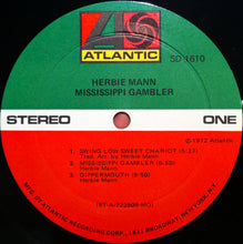 Laden Sie das Bild in den Galerie-Viewer, Herbie Mann : Mississippi Gambler (LP, Album, MO)
