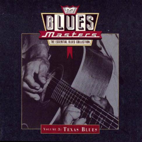 Various : Blues Masters, Volume 3: Texas Blues (CD, Comp, RM)