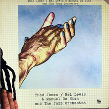 Charger l&#39;image dans la galerie, Thad Jones / Mel Lewis* &amp; Manuel De Sica And The Jazz Orchestra : Thad Jones / Mel Lewis &amp; Manuel De Sica And The Jazz Orchestra (LP, Album)
