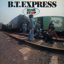 Laden Sie das Bild in den Galerie-Viewer, B.T. Express : Non-Stop (LP, Album, Gat)
