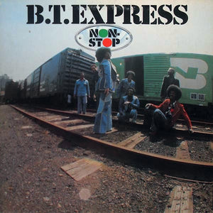 B.T. Express : Non-Stop (LP, Album, Gat)