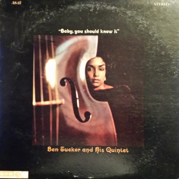 Ben Tucker And His Quintet : Baby, You Should Know It (LP, Album)