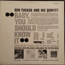 Laden Sie das Bild in den Galerie-Viewer, Ben Tucker And His Quintet : Baby, You Should Know It (LP, Album)

