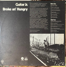 Laden Sie das Bild in den Galerie-Viewer, Guitar Jr. : Broke An&#39; Hungry (LP, Album)
