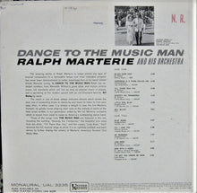 Laden Sie das Bild in den Galerie-Viewer, Ralph Marterie And His Orchestra : Dance To The Music Man (LP, Album, Mono)
