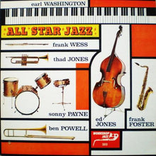 Charger l&#39;image dans la galerie, Earl Washington : All Star Jazz (LP, Album, Mono)
