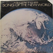 Load image into Gallery viewer, McCoy Tyner : Song Of The New World (LP, Album, Quad, RE, CD-)
