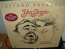 Charger l&#39;image dans la galerie, Luciano Pavarotti : Yes, Giorgio (LP, Album, Gat)
