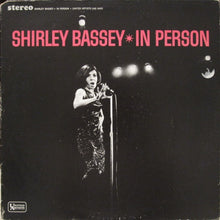 Laden Sie das Bild in den Galerie-Viewer, Shirley Bassey : In Person (LP, Album, RE)

