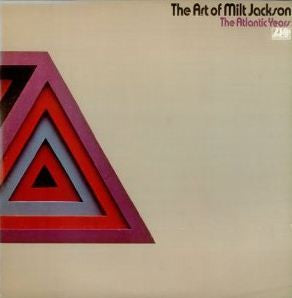Milt Jackson : The Art Of Milt Jackson - The Atlantic Years (2xLP, Comp, Gat)