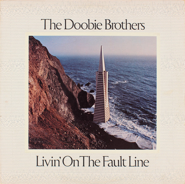 The Doobie Brothers : Livin' On The Fault Line (LP, Album, Los)