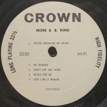 Charger l&#39;image dans la galerie, B.B. King : More B.B. King (LP, Album, Mono)
