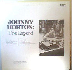 Johnny Horton : The Legend (Bonus) (LP, Comp, Club)