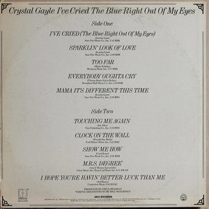 Crystal Gayle : I've Cried The Blue Right Out Of My Eyes (LP, Album)