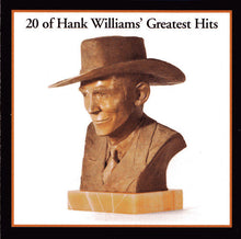 Load image into Gallery viewer, Hank Williams : 20 Of Hank Williams&#39; Greatest Hits (CD, Comp)
