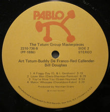 Laden Sie das Bild in den Galerie-Viewer, Art Tatum, Buddy De Franco*, Red Callender, Bill Douglass (2) : The Tatum Group Masterpieces (LP, Album)
