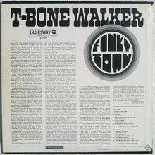 Load image into Gallery viewer, T-Bone Walker : Funky Town (LP, Album)
