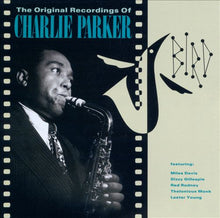 Charger l&#39;image dans la galerie, Charlie Parker : Bird - The Original Recordings Of Charlie Parker (CD, Comp, Club)
