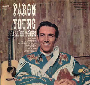 Faron Young : I'll Be Yours (LP, Comp)