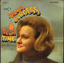 Laden Sie das Bild in den Galerie-Viewer, Wilma Burgess : Tear Time (LP, Album)
