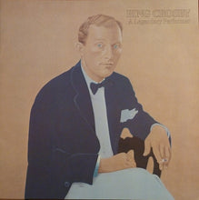Laden Sie das Bild in den Galerie-Viewer, Bing Crosby : A Legendary Performer (LP, Comp)
