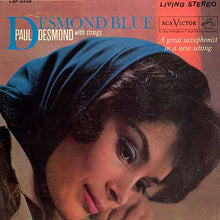 Laden Sie das Bild in den Galerie-Viewer, Paul Desmond With Strings : Desmond Blue (LP, Album, Ind)
