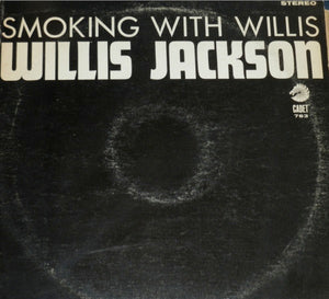 Willis Jackson : Smoking With Willis (LP, Album, RE)