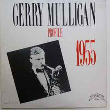 Laden Sie das Bild in den Galerie-Viewer, Gerry Mulligan : Profile 1955 (LP, Mono, RE)
