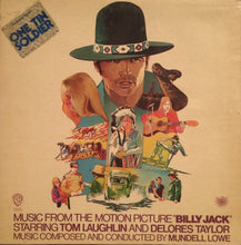 Load image into Gallery viewer, Mundell Lowe : Original Sound Track Music From The Motion Picture Billy Jack (LP)
