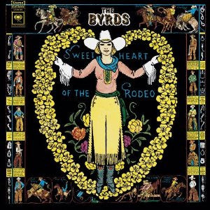 The Byrds : Sweetheart Of The Rodeo (CD, Album, RE, RM, RP)