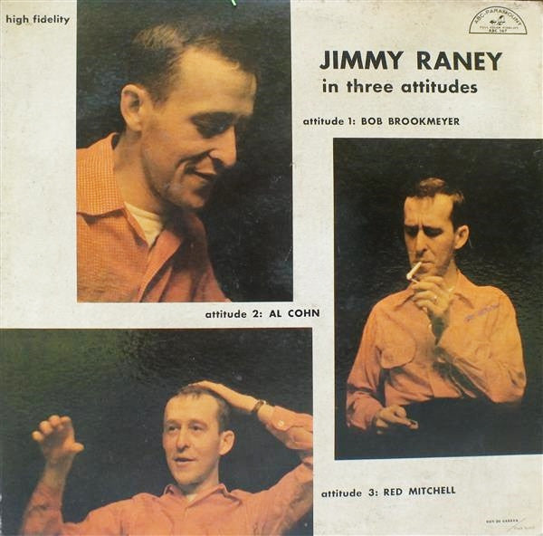 Jimmy Raney : Jimmy Raney In Three Attitudes (LP, Album, Mono)