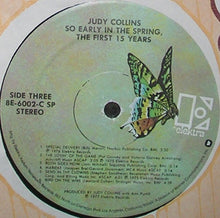 Laden Sie das Bild in den Galerie-Viewer, Judy Collins : So Early In The Spring, The First 15 Years (2xLP, Comp)
