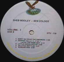 Load image into Gallery viewer, Sheb Wooley And Ben Colder : Greatest Hits Of Sheb Wooley Or Do You Say Ben Colder (2xLP, Comp)
