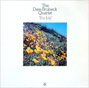 The Dave Brubeck Quartet : For Iola (LP, Album)