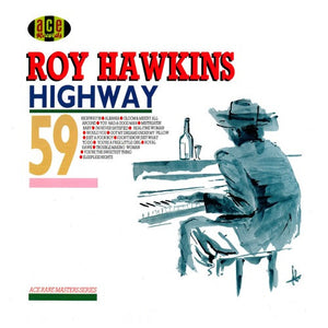Roy Hawkins : Highway 59 (LP, Comp)
