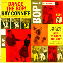 Load image into Gallery viewer, Ray Conniff And His Orchestra And Chorus* : Dance The Bop! (LP, Mono)
