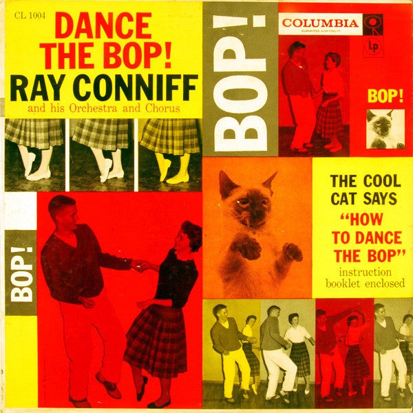 Ray Conniff And His Orchestra And Chorus* : Dance The Bop! (LP, Mono)