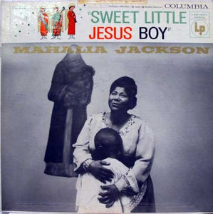 Mahalia Jackson : Sweet Little Jesus Boy (LP, Album)