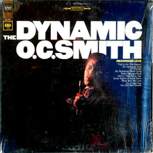 Load image into Gallery viewer, O. C. Smith* : The Dynamic O. C. Smith - Recorded Live (LP, Album)
