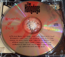 Laden Sie das Bild in den Galerie-Viewer, The Hangdogs : Beware Of Dog (CD, Album)
