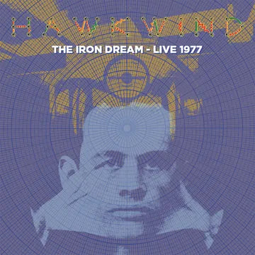 RECORD STORE DAY 2023 > Hawkwind - The Iron Dream - Live 1977
