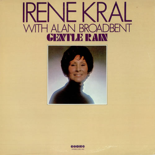 Irene Kral With Alan Broadbent : Gentle Rain (LP, Album)