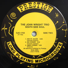 Charger l&#39;image dans la galerie, The John Wright Trio : South Side Soul (LP, Album, Mono, Ltd, RE, RM)
