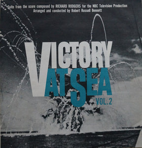 Richard Rodgers, Robert Russell Bennett : Victory At Sea Vol. 2 (LP, Album, Gat)