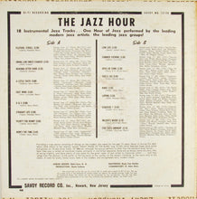 Load image into Gallery viewer, Various : The Jazz Hour (LP, Album, Mono)
